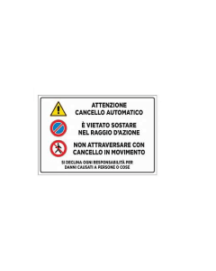 ORECA - CARTELLO ATTENZIONE CANCELLO AUTOMATICO IN PVC CM.30X20
