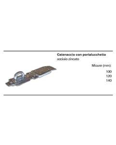MASIDEF - CATENACCIO con PORTALUCCHETTO in Acciaio ZINCATO 140mm